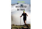 R�my J�gard Geschichte des Traillaufs